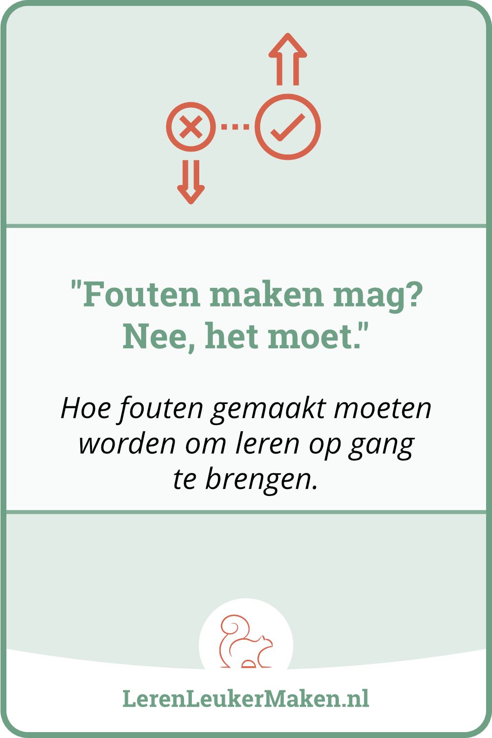 fouten maken moet om leren op gang te brengen